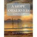 A Hope Observed: Finding Solace Through Shared Stories of Grief
