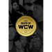 The Death of WCW: 10th Anniversary Edition of the Bestselling Classic -- Revised and Expanded