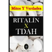 RITALÍN x TDAH - Mitos y Verdades