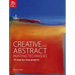 Creative and Abstract Painting Techniques