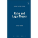 Risks and Legal Theory
