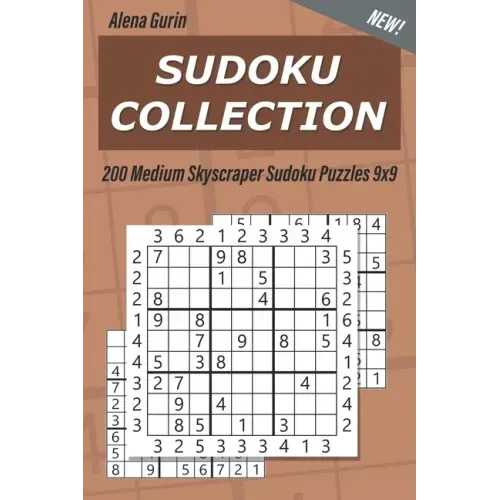 Sudoku Collection: 200 Medium Skyscraper Sudoku Puzzles 9x9