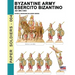 Byzantine army - Esercito bizantino AD 395-1453