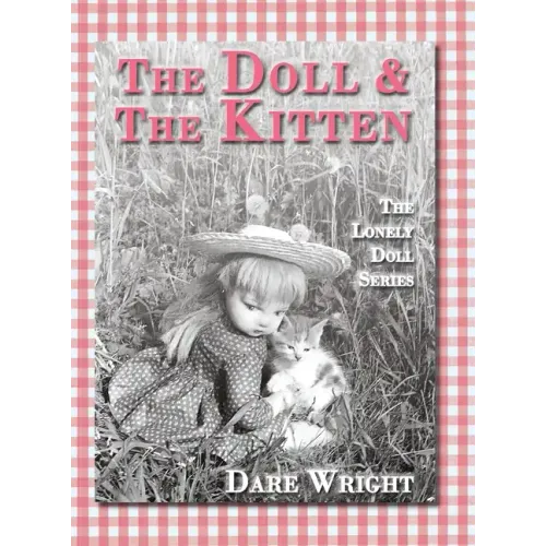 The Doll And The Kitten: The Lonely Doll Series