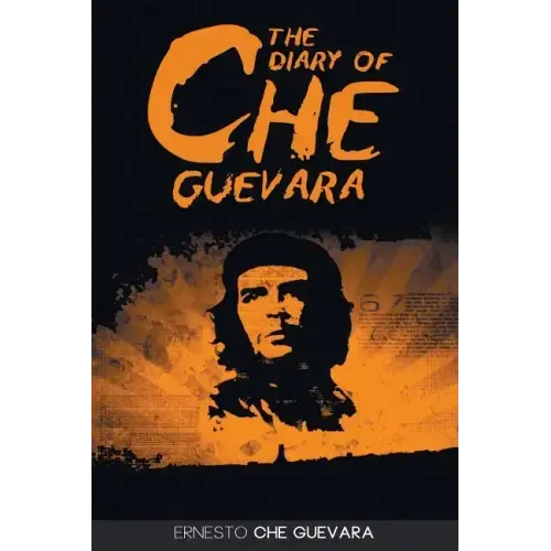 The Diary of Che Guevara
