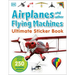 Ultimate Sticker Book: Airplanes and Other Flying Machines: More Than 250 Reusable Stickers