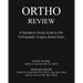 Ortho Review: A Resident's Study Guide to the Orthopaedic Surgery Board Exam