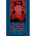The Life and Hard Times of a Korean Shaman: Of Tales and Telling Tales