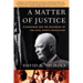 A Matter of Justice: Eisenhower and the Beginning of the Civil Rights Revolution