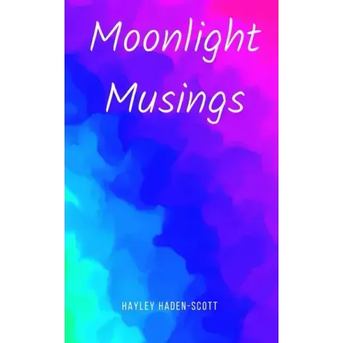Moonlight Musings