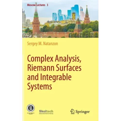 Complex Analysis, Riemann Surfaces and Integrable Systems