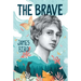 The Brave