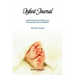 Infant Journal: A Daily Journal of Infant Care for Parents and Caretakers