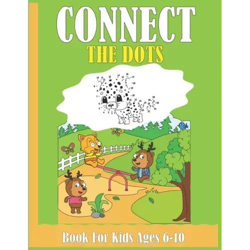 Connect The Dots Book For Kids Ages 6-10