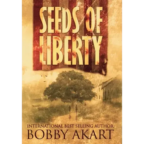 Seeds of Liberty