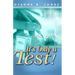 It's Only A Test