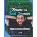 Become Your Best Version: Self Development Journal: A Self Help Love Workbook for Self Discovery, Self Improvement and Finding Your Purpose with