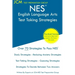 NES English Language Arts - Test Taking Strategies: NES 301 Exam - Free Online Tutoring - New 2020 Edition - The latest strategies to pass your exam.