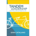Tandem Leadership: How Your #2 Can Make You #1