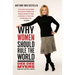 Why Women Should Rule the World