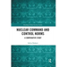 Nuclear Command and Control Norms: A Comparative Study