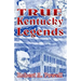 True Kentucky Legends