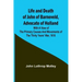 Life and Death of John of Barneveld, Advocate of Holland: with a view of the primary causes and movements of the Thirty Years' War, 1618