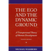 The Ego and the Dynamic Ground