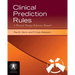 Clinical Prediction Rules: A Physical Therapy Reference Manual: A Physical Therapy Reference Manual