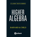 Higher Algebra Bernald & Child