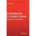 An Introduction to Complex Systems: Making Sense of a Changing World​