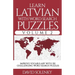 Learn Latvian with Word Search Puzzles Volume 2: Learn Latvian Language Vocabulary with 130 Challenging Bilingual Word Find Puzzles for All Ages