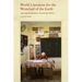 World Literature for the Wretched of the Earth: Anticolonial Aesthetics, Postcolonial Politics