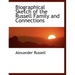 Biographical Sketch of the Russell Family and Connections