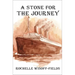 A Stone for the Journey