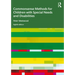 Commonsense Methods for Children with Special Needs and Disabilities