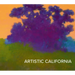 Artistic California: Regional Art from the Collection of the Fine Arts Museums of San Francisco