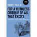 For a Ruthless Critique of All That Exists: Literature in an Age of Capitalist Realism