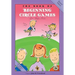The Book of Beginning Circle Games: Revised Edition