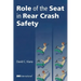 Role of the Seat in Rear Crash Safety