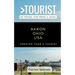 Greater Than a Tourist- Akron Ohio USA: 50 Travel Tips from a Local