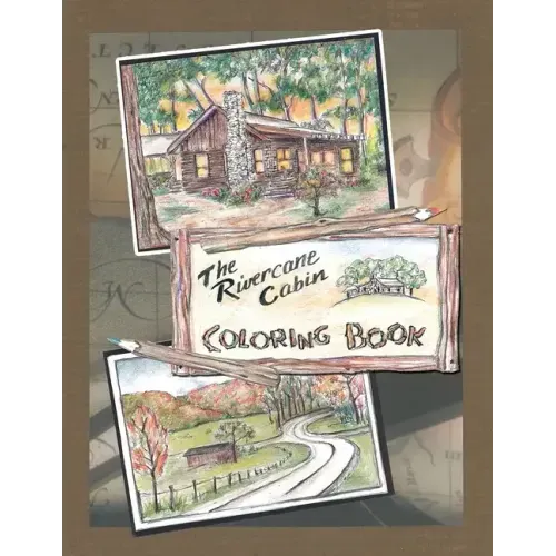 The Rivercane Cabin Coloring Book