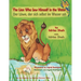 The Lion Who Saw Himself in the Water -- Der Löwe, der sich selbst im Wasser sah: Bilingual English-German Edition / Zweisprachige Ausgabe Englisch-De