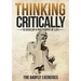 Thinking Critically to Develop a Philosophy of Life: The Gadfly Exercises