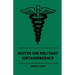 Notes On Military Orthopaedics