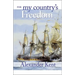 For My Country's Freedom