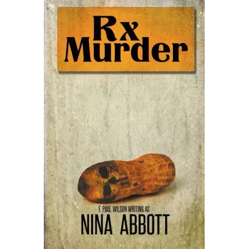 Rx Murder: Book 1 of the Rx Mysteries: Book 1 of the Rx Mystery Series