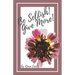 Be Selfish! Give More!