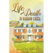 Life and Death in Narrow Creek