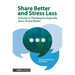 Share Better and Stress Less: A Guide to Thinking Ecologically about Social Media